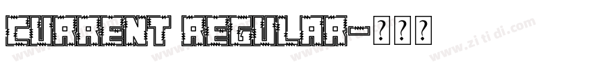Current Regular字体转换 Current Regular字体转换